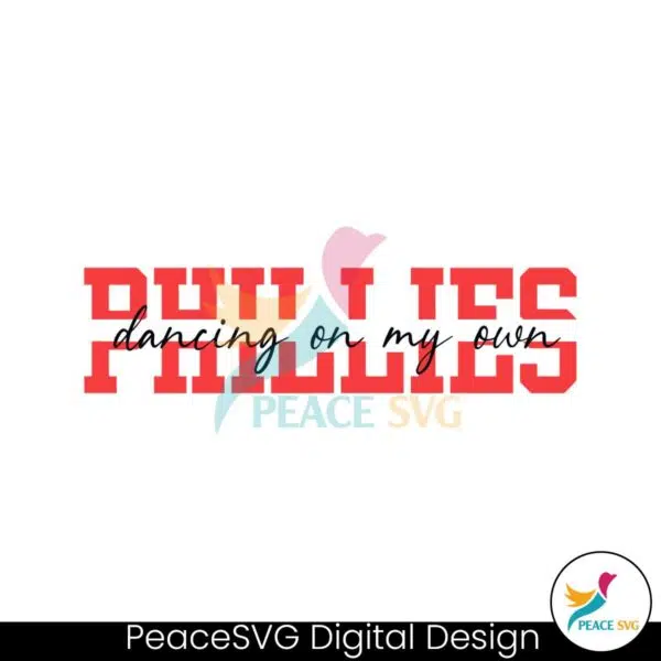 phillies-dancing-on-my-own-red-october-svg-file-for-cricut