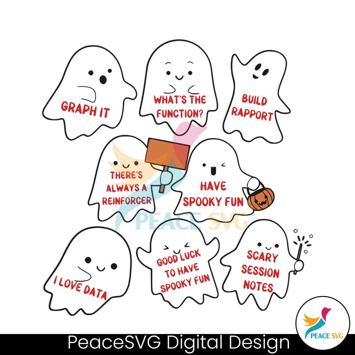 Ghost Behavior Analysis Have Spooky Fun SVG Digital File » PeaceSVG