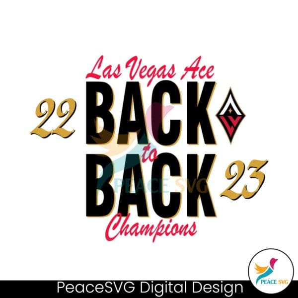 las-vegas-aces-back-to-back-champions-wnba-2023-svg-file