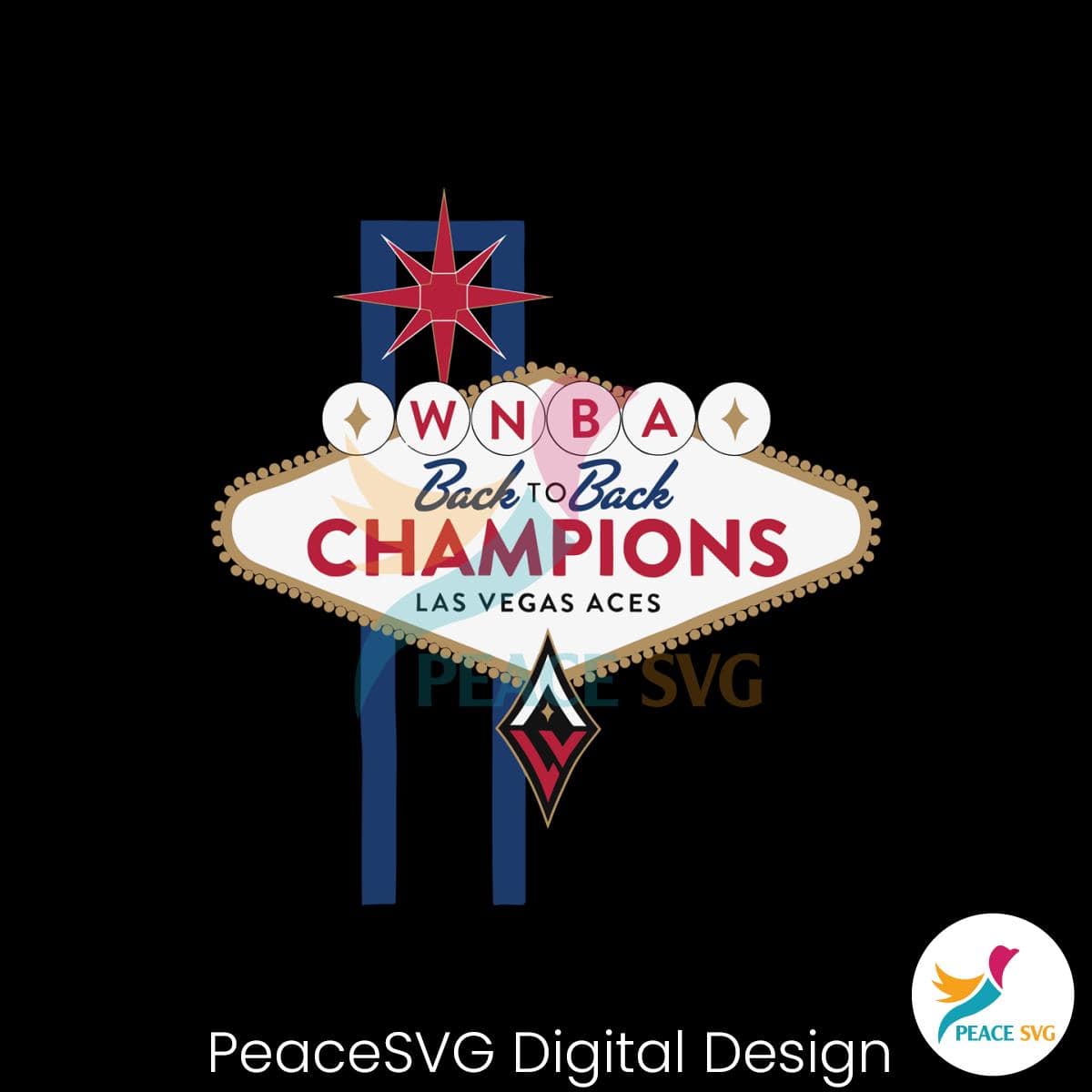 Las Vegas Aces 2023 WNBA Back To Back Champions SVG File » PeaceSVG