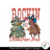 rockin-around-the-christmas-tree-western-cowboy-svg-file