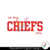 chief-and-taylor-in-my-chiefs-era-svg-cutting-digital-file
