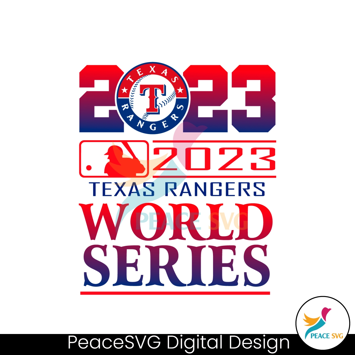 2023 Texas Rangers World Series SVG Cutting Digital File » PeaceSVG