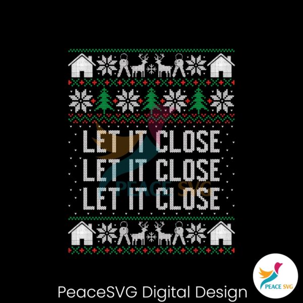 real-estate-christmas-let-it-close-svg-cutting-digital-file
