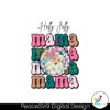 retro-christmas-holly-jolly-mama-santa-claus-svg-download