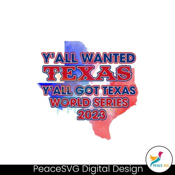 yall-got-texas-world-series-2023-png-sublimation-download