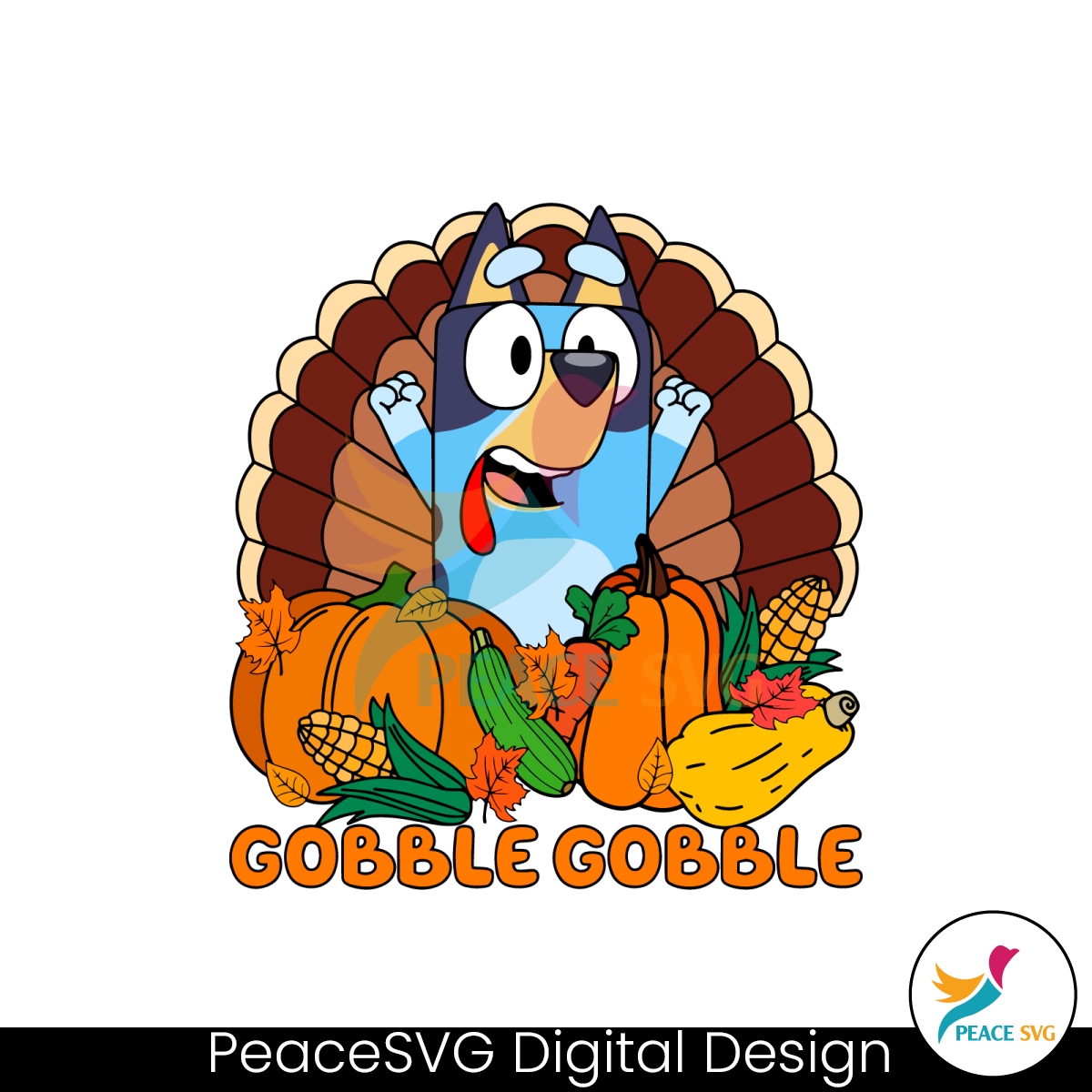 Gobble Gobble Bluey Thanksgiving SVG Cutting Digital File