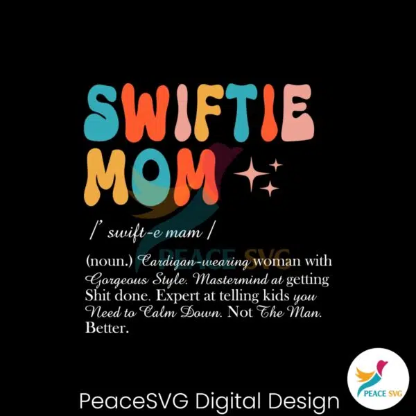 swiftie-mom-definition-taylors-version-svg-file-for-cricut