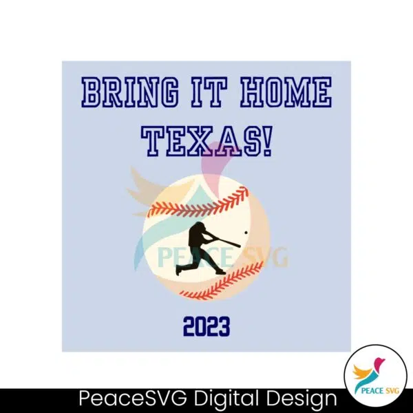 bring-it-home-texas-rangers-baseball-2023-svg-download