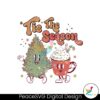 funny-tis-the-season-christmas-svg-digital-cricut-file