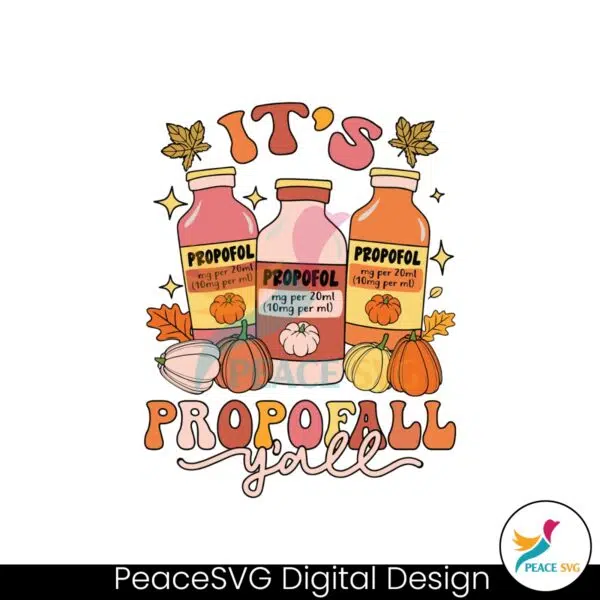 its-propofall-yall-thankful-nurse-svg-cutting-digital-file