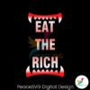 eat-the-rich-strike-teeth-svg-graphic-design-file