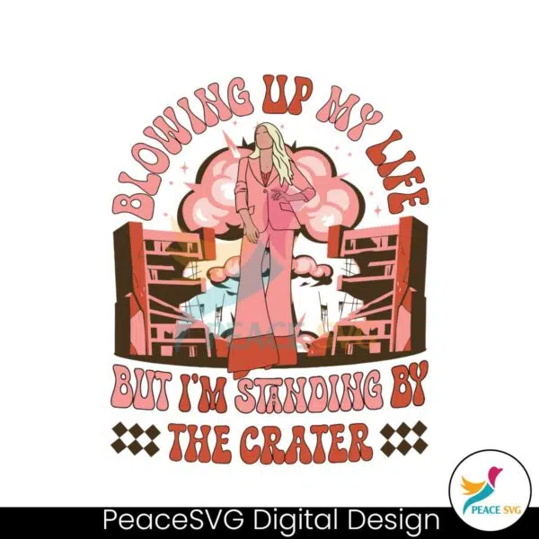 kelsea-ballerini-blowing-up-my-life-svg-digital-cricut-file