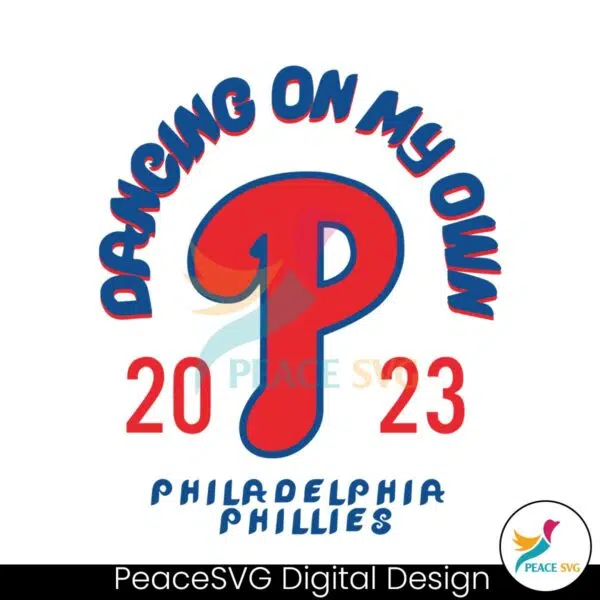 mlb-philadelphia-baseball-dancing-my-own-2023-svg-file