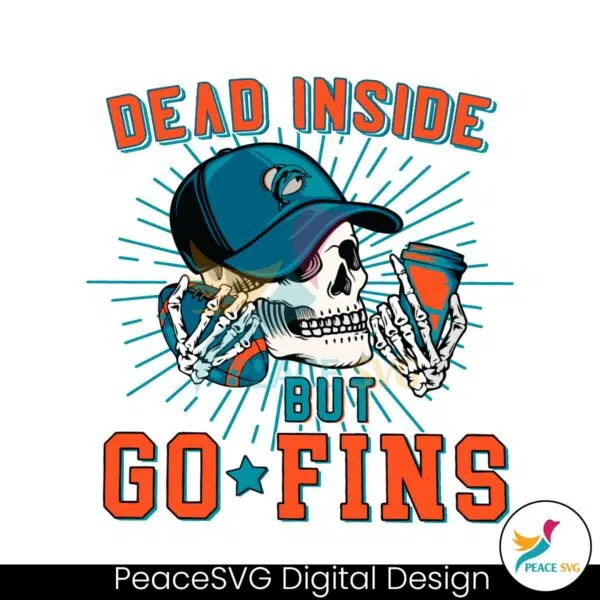 dead-inside-but-go-fins-miami-dolphins-svg-cutting-file