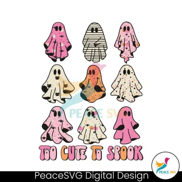 cute-ghost-too-cute-to-spook-spooky-vibes-svg-digital-file