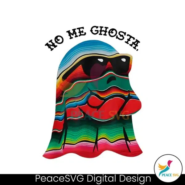 no-me-ghosta-funny-mexican-halloween-ghost-png-file