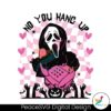 funny-horror-scream-no-you-hang-up-svg-digital-cricut-file