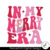 retro-christmas-in-my-merry-era-svg-cutting-digital-file