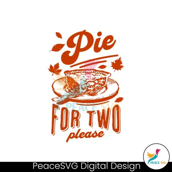 pie-for-two-thanksgiving-pregnancy-reveal-svg-cricut-files