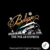 retro-train-believe-the-polar-express-svg-digital-cricut-file