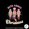 pink-nutcracker-nuts-about-christmas-svg-digital-files
