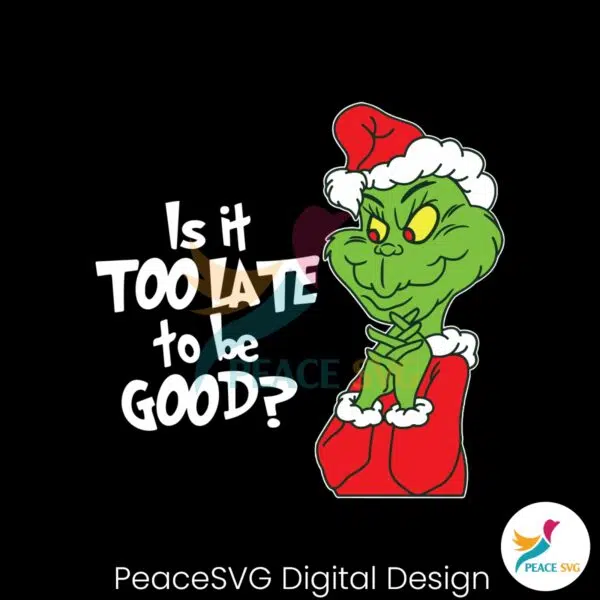 retro-is-it-too-late-to-be-good-svg-graphic-design-file