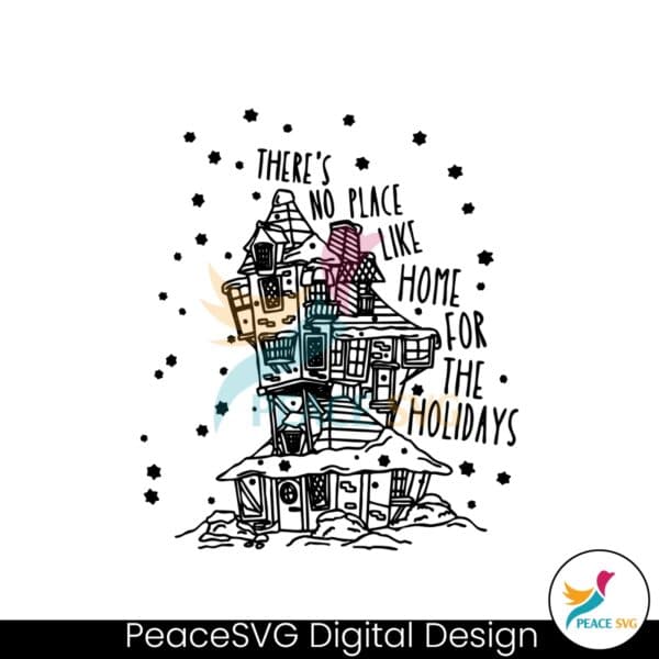 there-is-no-place-like-home-for-the-holidays-svg-cricut-files