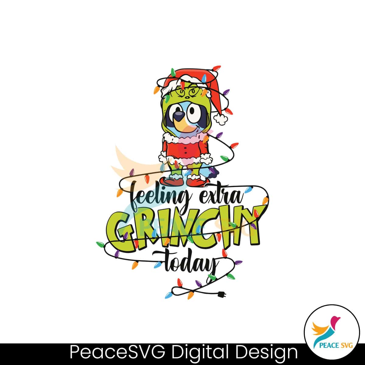 bluey-feeling-extra-grinchy-today-svg-digital-cricut-file
