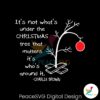 its-not-whats-under-the-christmas-tree-svg-for-cricut-files