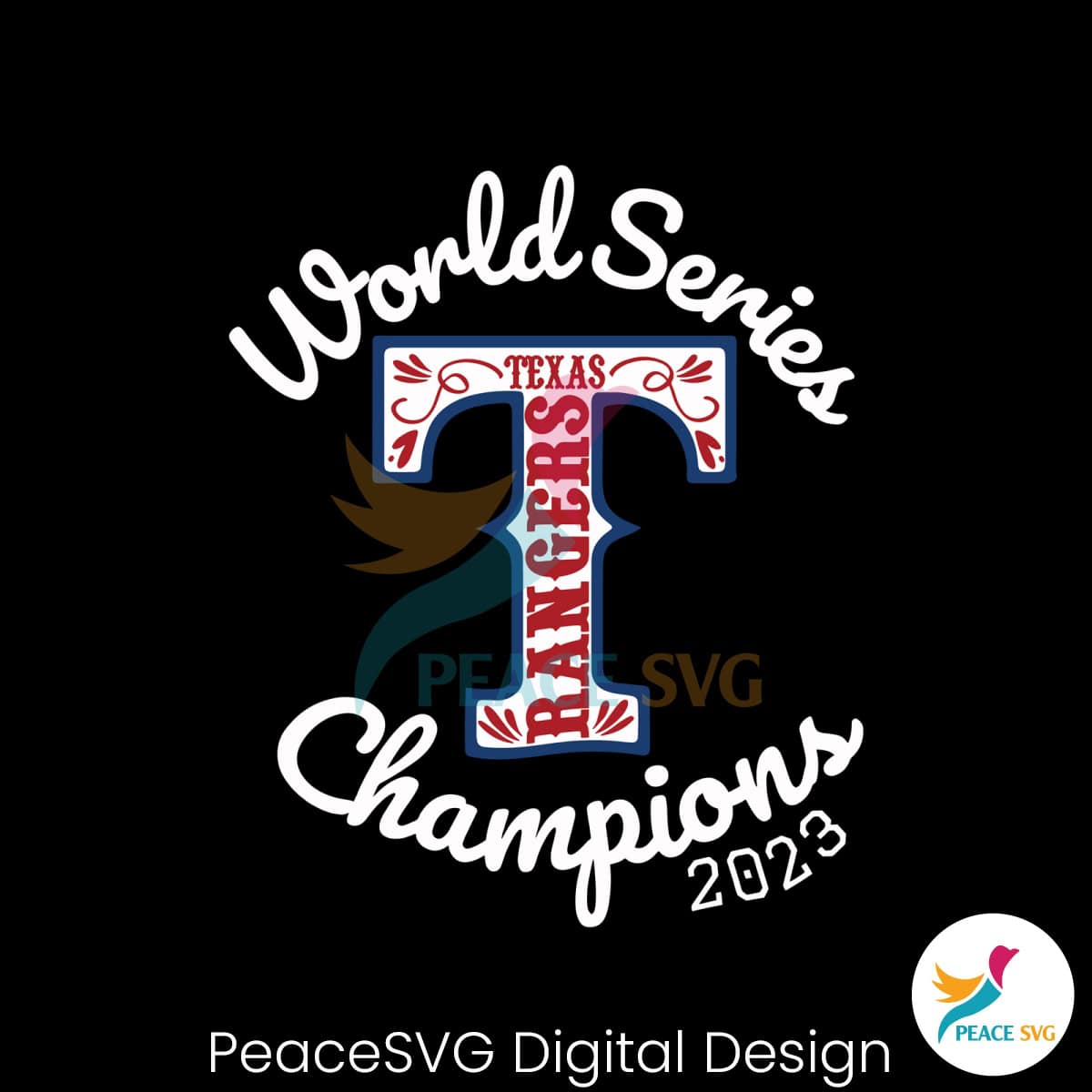 Texas Rangers World Series Champions 2023 SVG Download » PeaceSVG