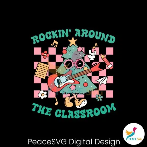 funny-rockin-around-the-classroom-christmas-tree-svg-file