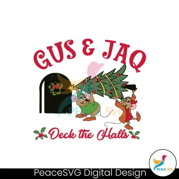 gus-and-jaq-mouse-deck-the-halls-svg-digital-cricut-file