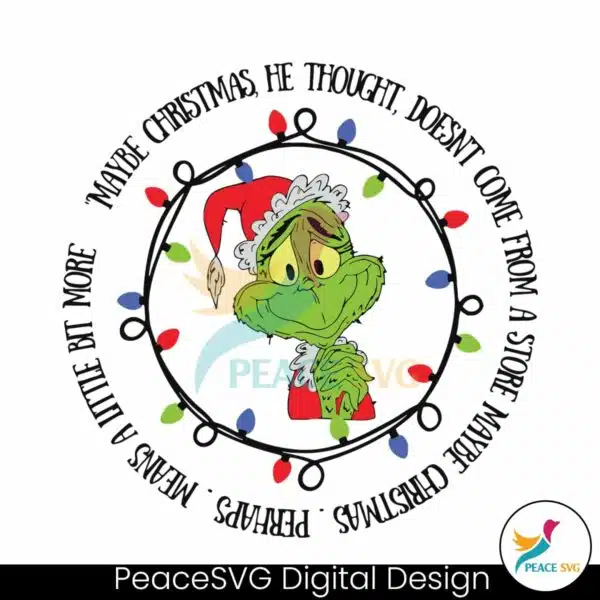 grinchams-maybe-christmas-he-thought-svg-cricut-file