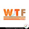 wtf-wine-turkey-family-thanksgiving-svg-design-file