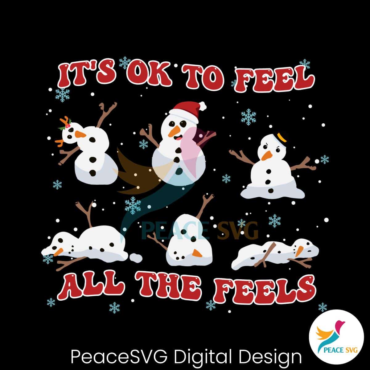 Mental Health Christmas Its Ok To Feel All The Feels SVG File » PeaceSVG