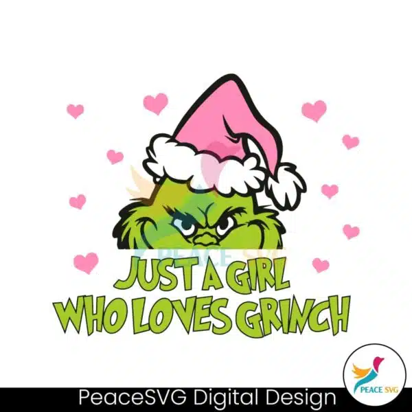 just-a-girl-who-loves-grinch-pink-santa-hat-svg-cricut-files