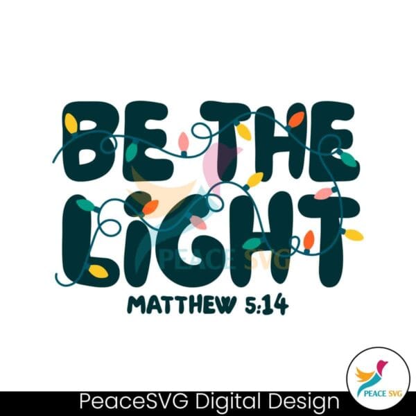 retro-be-the-light-matthew-christmas-lights-svg-download