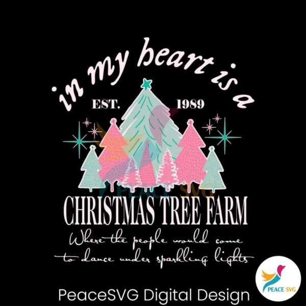 in-my-heart-is-a-christmas-tree-farm-svg-for-cricut-files
