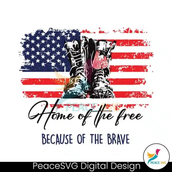 home-of-the-free-because-of-the-brave-svg-cricut-files