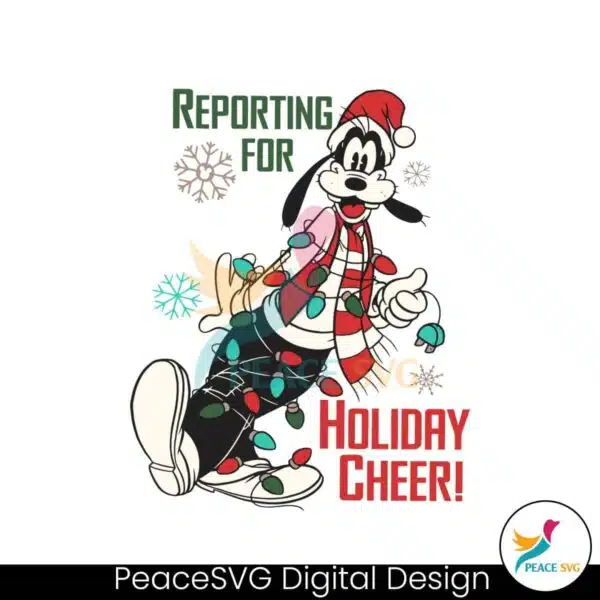 goofy-reporting-for-holiday-cheer-svg-digital-cricut-file