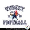 thanksgiving-dallas-turkey-and-football-svg-digital-files