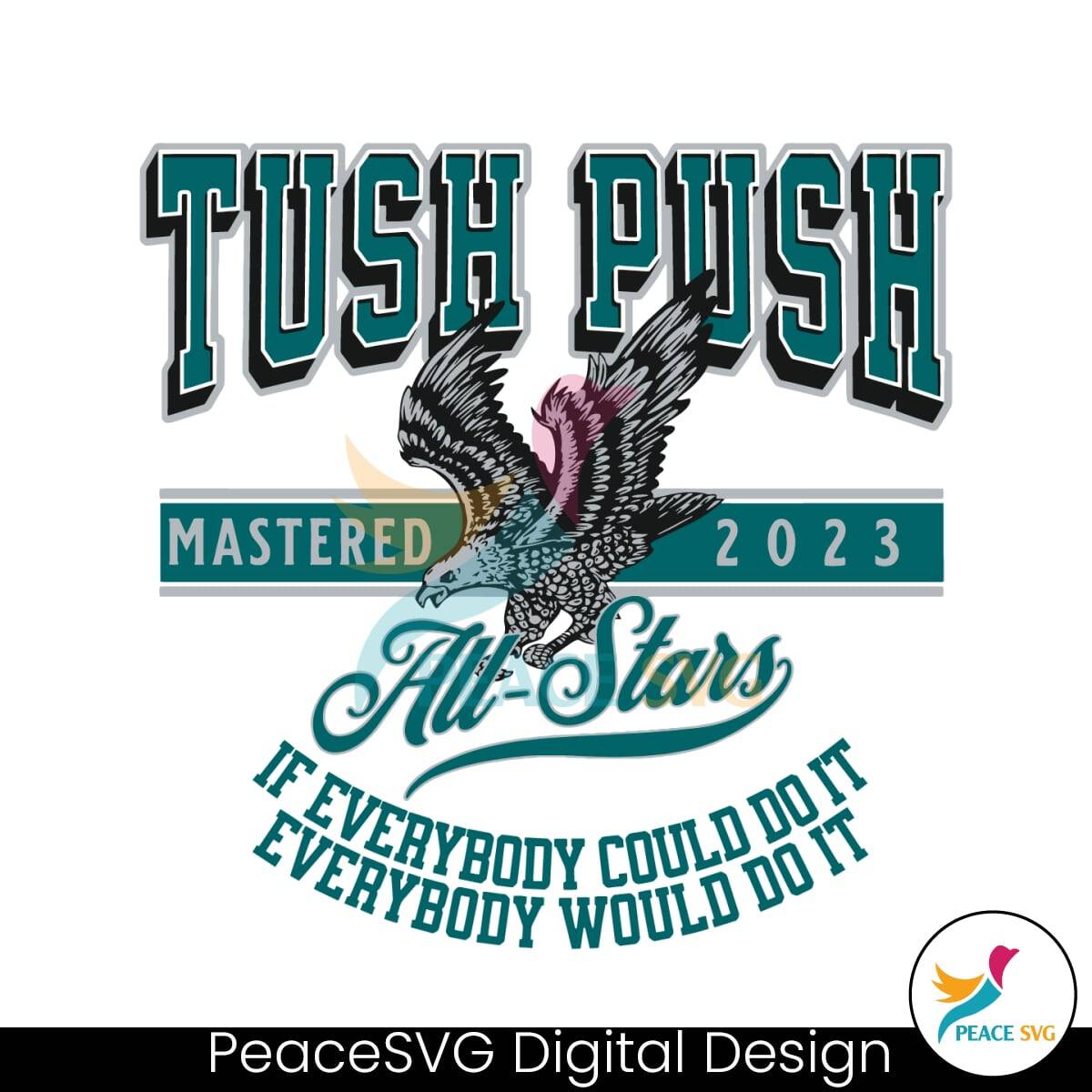 Philadelphia Tush Push Eagle All Stars SVG Cricut File » PeaceSVG