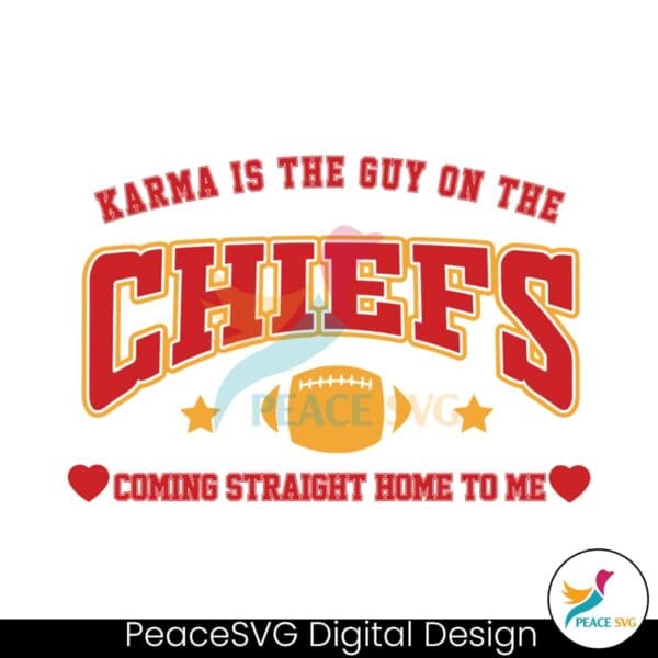 karma-is-the-guy-on-the-chiefs-coming-straight-home-svg