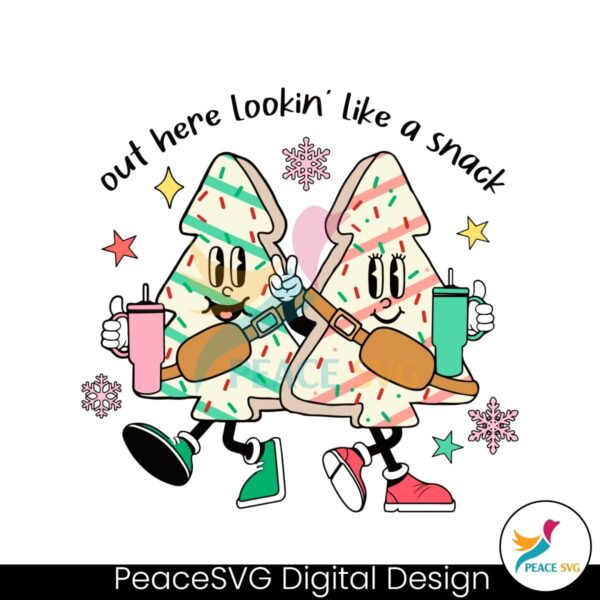 funny-out-here-lookin-like-a-snack-christmas-tree-cake-svg