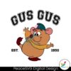 funny-disney-gus-gus-cinderella-est-1950-svg-digital-file
