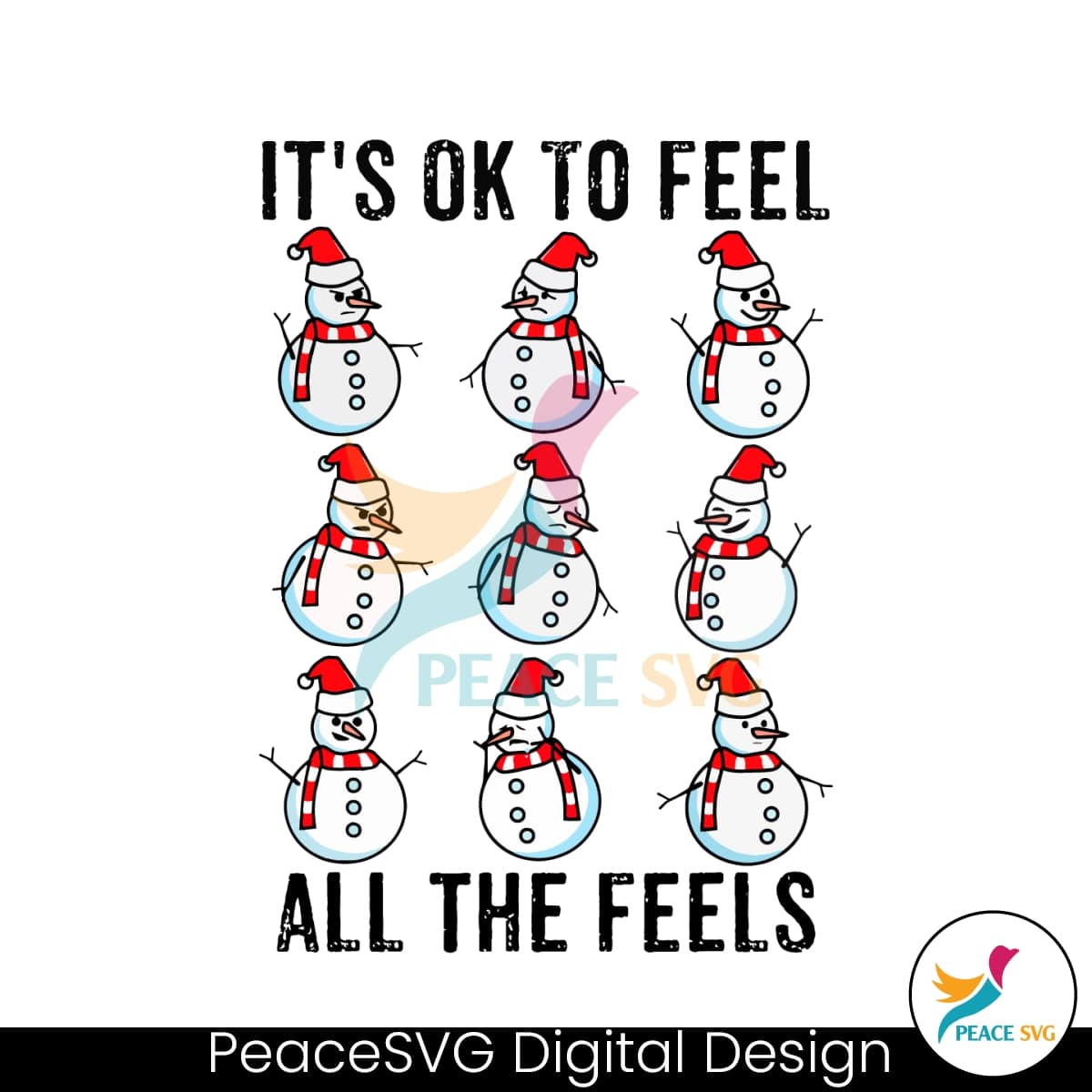 its-ok-to-feel-all-the-feels-mental-health-snowman-svg-file