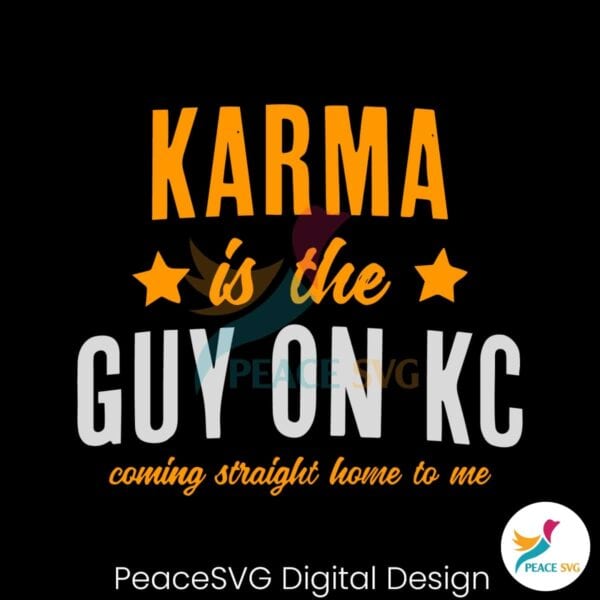 karma-is-the-guy-on-kc-swift-kelce-svg-digital-cricut-file