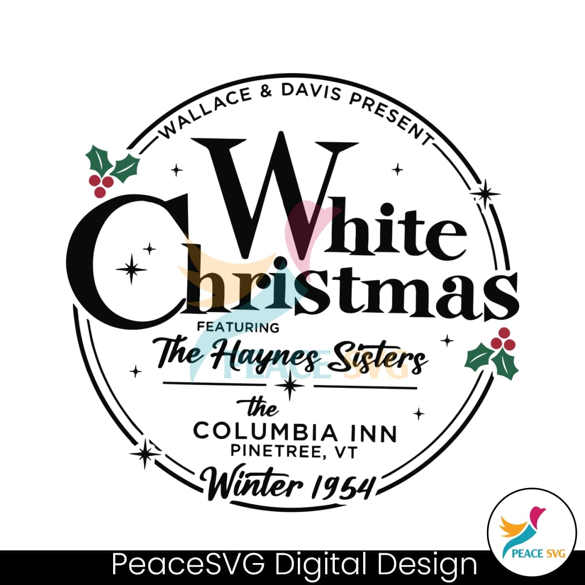 white-christmas-featuring-the-haynes-sisters-svg-digital-files