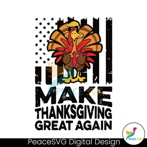 funny-turkey-make-thanksgiving-great-again-svg-cricut-files